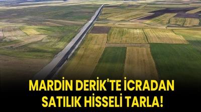 Mardin Derik'te icradan sat�l�k hisseli tarla!