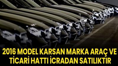 2016 model Karsan marka ara� ve ticari hatt� icradan sat�l�kt�r