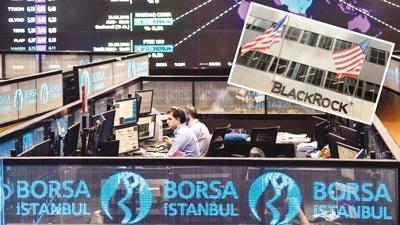 Borsada rekor geldi BlackRock �TL' dedi