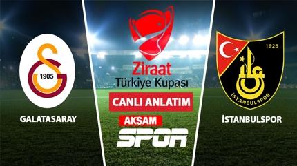 CANLI: Galatasaray - �stanbulspor