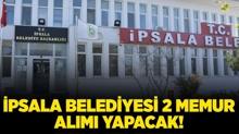 �psala Belediye Ba�kanl��� 2 memur al�m� yapacak!
