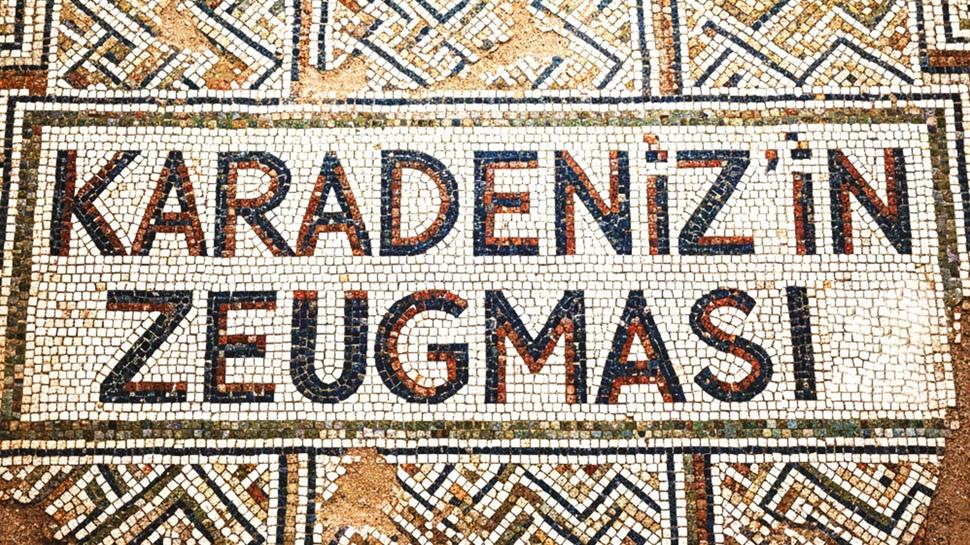 Karadeniz'in �Zeugma's�