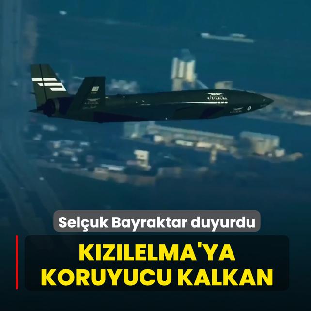 Bayraktar KIZILELMA'ya koruyucu kalkan! Sel�uk Bayraktar duyurdu