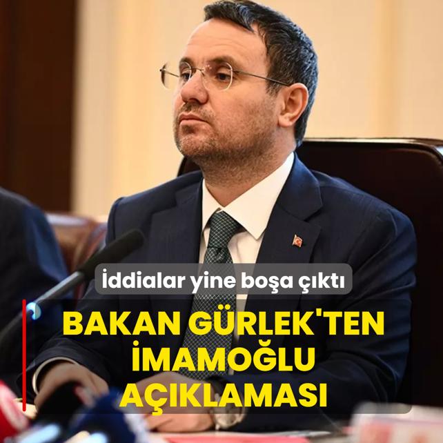 �ddialar yine bo�a ��kt�! Bakan G�rlek'ten �mamo�lu a��klamas�
