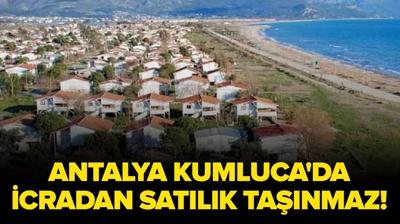 Antalya Kumluca'da icradan sat�l�k ta��nmaz!