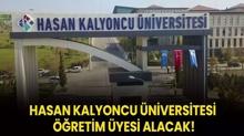 Hasan Kalyoncu �niversitesi ��retim �yesi alacak!