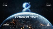8. Etnospor Forumu Antalya'da ger�ekle�tirilecek