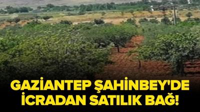 Gaziantep �ahinbey'de icradan sat�l�k ba�!