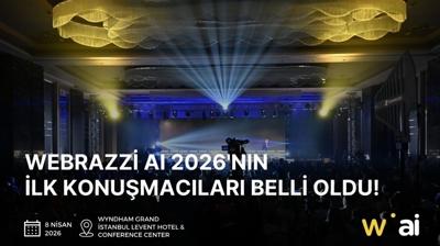Webrazzi AI 2026'n�n ilk konu�mac�lar� belli oldu