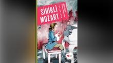 Sihirli Mozart 20 ya��nda