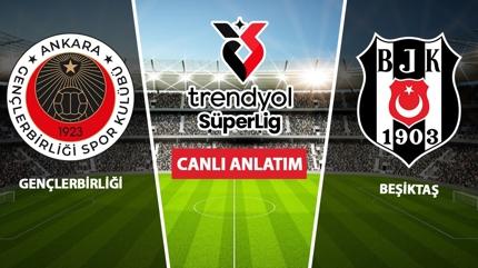 CANLI: Gen�lerbirli�i - Be�ikta�