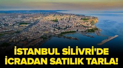 �stanbul Silivri'de 2.157,10 metrekare icradan sat�l�k tarla!