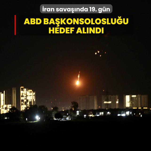 �ran sava��nda 19. g�n... Erbil'de ABD Ba�konsoloslu�u'na sald�r�