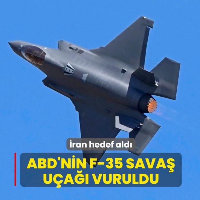 �ran hedef ald�... ABD'nin F-35 sava� u�a�� vuruldu