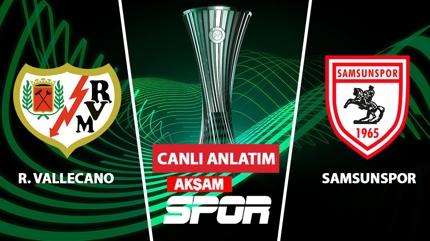 CANLI: Rayo Vallecano - Samsunspor