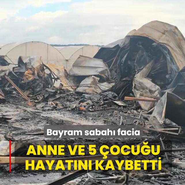 Bayram sabah� facia: Anne ve 5 �ocu�u hayat�n� kaybetti
