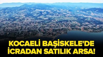 Kocaeli Ba�iskele'de icradan sat�l�k arsa!