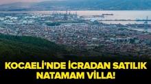 Kocaeli �zmit'te icradan sat�l�k natamam villa!