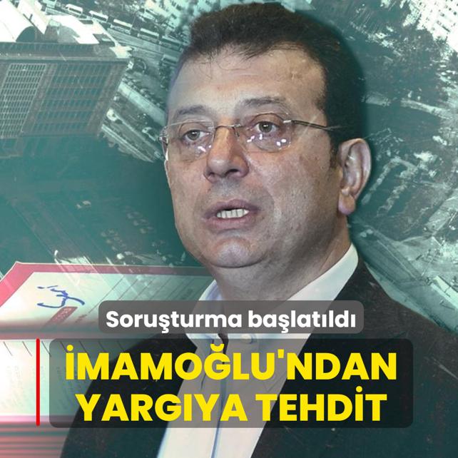 �mamo�lu'ndan yarg�ya tehdit... Soru�turma ba�lat�ld�