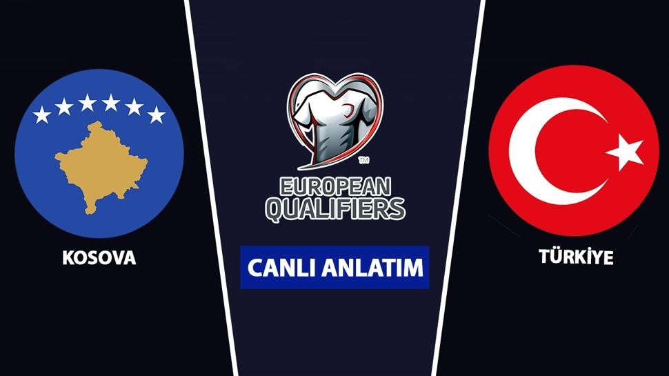 CANLI: Kosova - Türkiye
