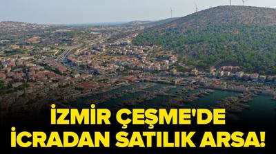 �zmir �e�me'de icradan sat�l�k arsa!