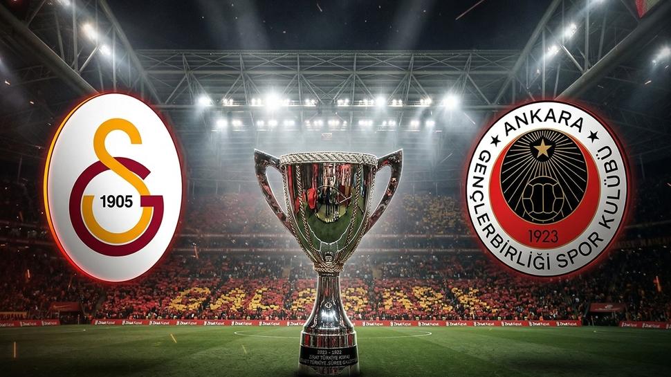 Ziraat Türkiye Kupası: Galatasaray-Gençlerbirliği maçı ne zaman, saat kaçta ve hangi kanalda?