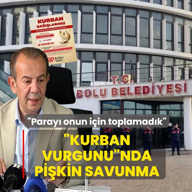 CHP'li belediyenin �kurban vurgunu�nda pi�kin savunma! �Paray� onun i�in toplamad�k�
