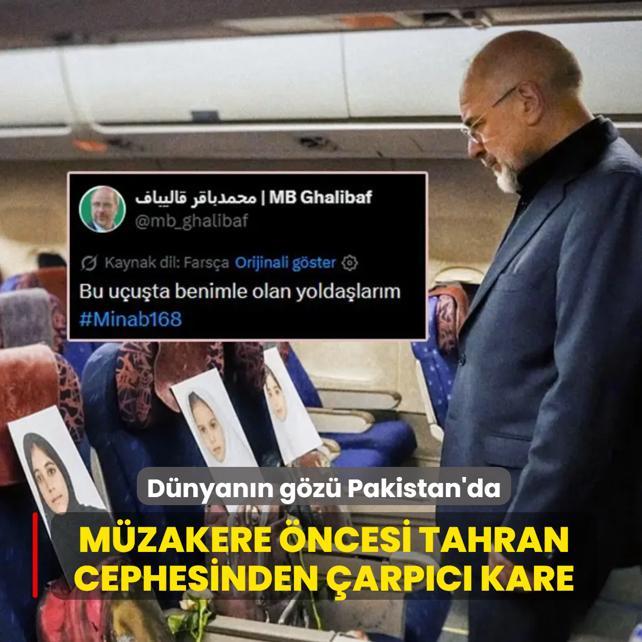 D�nyan�n g�z� Pakistan'da... M�zakere �ncesi Tahran cephesinden �arp�c� kare