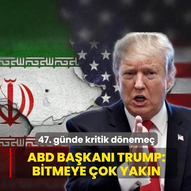 47. g�nde kritik d�neme�: Bitmeye �ok yak�n