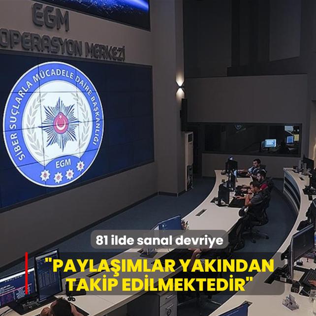 Adalet Bakanl���ndan 81 ilde sanal devriye... �Payla��mlar yak�ndan takip edilmektedir�