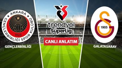CANLI: Gen�lerbirli�i - Galatasaray