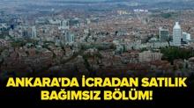 Ankara �ankaya'da icradan sat�l�k ba��ms�z b�l�m!