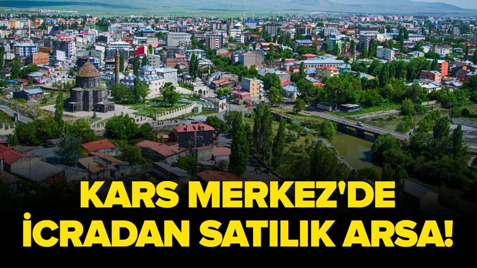 Kars'ta icradan satılık arsa!