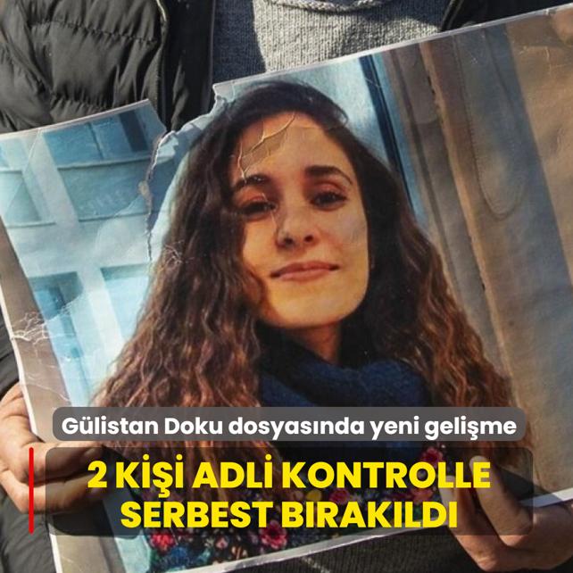 G�listan Doku dosyas�nda yeni geli�me: 2 ki�i adli kontrolle serbest b�rak�ld�