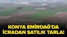 Konya Emirda�'da icradan sat�l�k tarla!