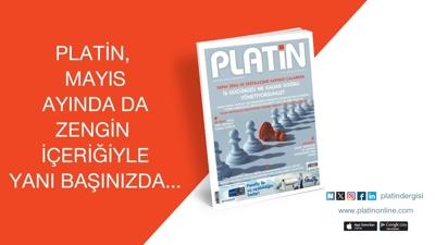 PLAT�N, May�s ay�nda da zengin i�eri�iyle yan�n�zda