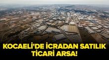 Kocaeli Gebze'de icradan sat�l�k ticari arsa!