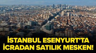 �stanbul Esenyurt'ta icradan sat�l�k mesken!