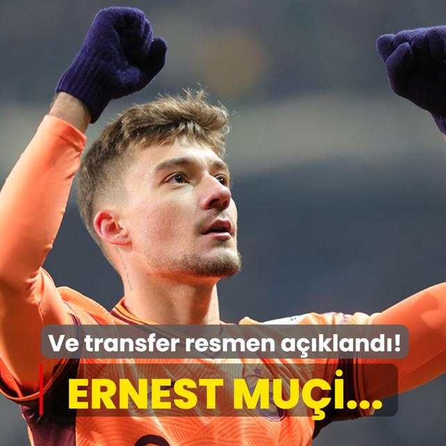 Ve transfer resmen a��kland�! Ernest Mu�i...
