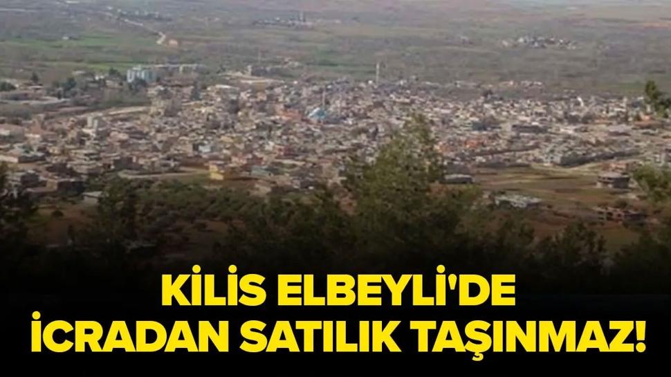 Kilis Elbeyli'de icradan satılık taşınmaz!