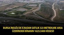 Bursa �neg�l'de icradan sat�l�k 323 metrekare arsa �zerindeki binan�n 1625/2400 hissesi!