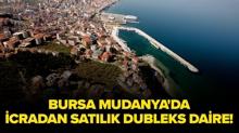 Bursa Mudanya'da icradan sat�l�k dubleks daire!