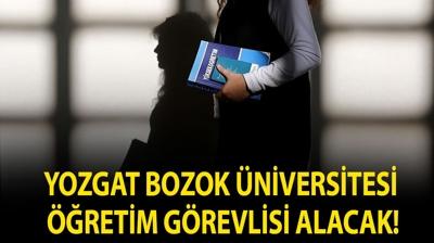 Yozgat Bozok �niversitesi ��retim G�revlisi alacak!