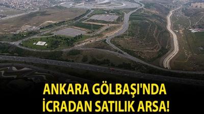 Ankara G�lba��'nda icradan sat�l�k arsa!