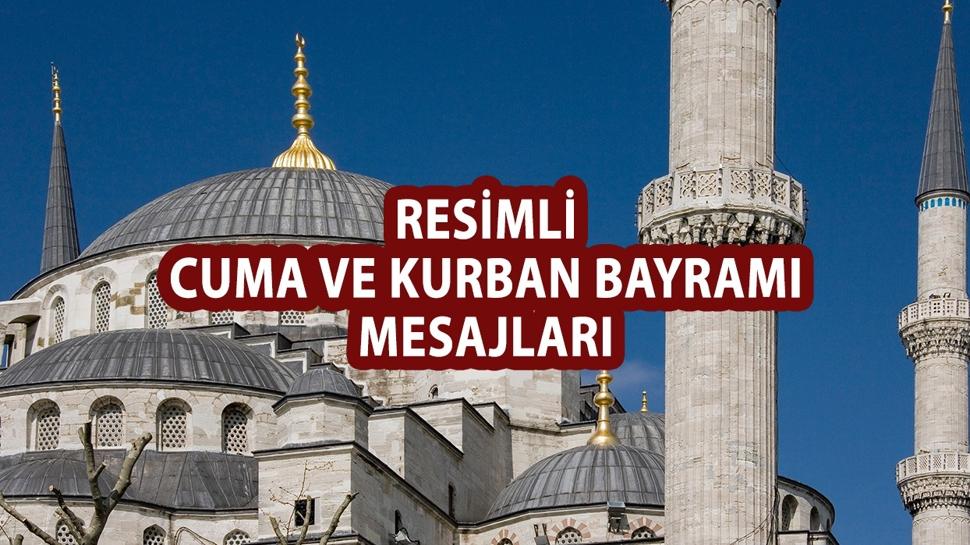 Resimli Cuma mesajlar� ve bayram mesajlar�! En g�zel Cuma ile Kurban Bayram� mesajlar� ve s�zleri
