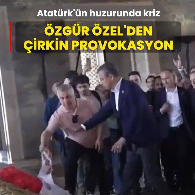 Atat�rk'�n huzurunda kriz! �zg�r �zel'den �irkin provokasyon