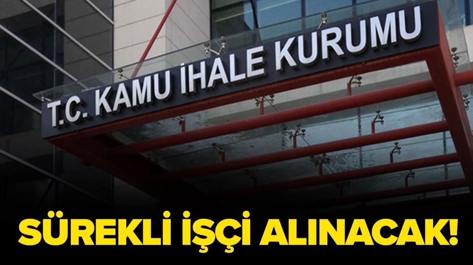 Kamu İhale Kurumu 10 sürekli işçi alacak!