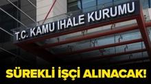 Kamu �hale Kurumu 10 s�rekli i��i alacak!