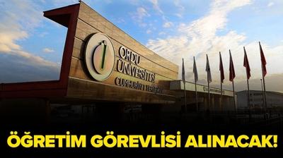 Ordu �niversitesi ��retim G�revlisi alacak!