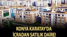 Konya Karatay'da icradan sat�l�k daire!